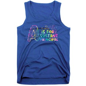 A Is For Assistant Principal School Assistant Principal Meaningful Gift Tank Top