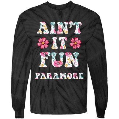 Aint It Fun Floral Music Concert Vintage Tie-Dye Long Sleeve Shirt