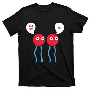 Am I Fat Funny Lipid Cell Biology Science Pun T-Shirt