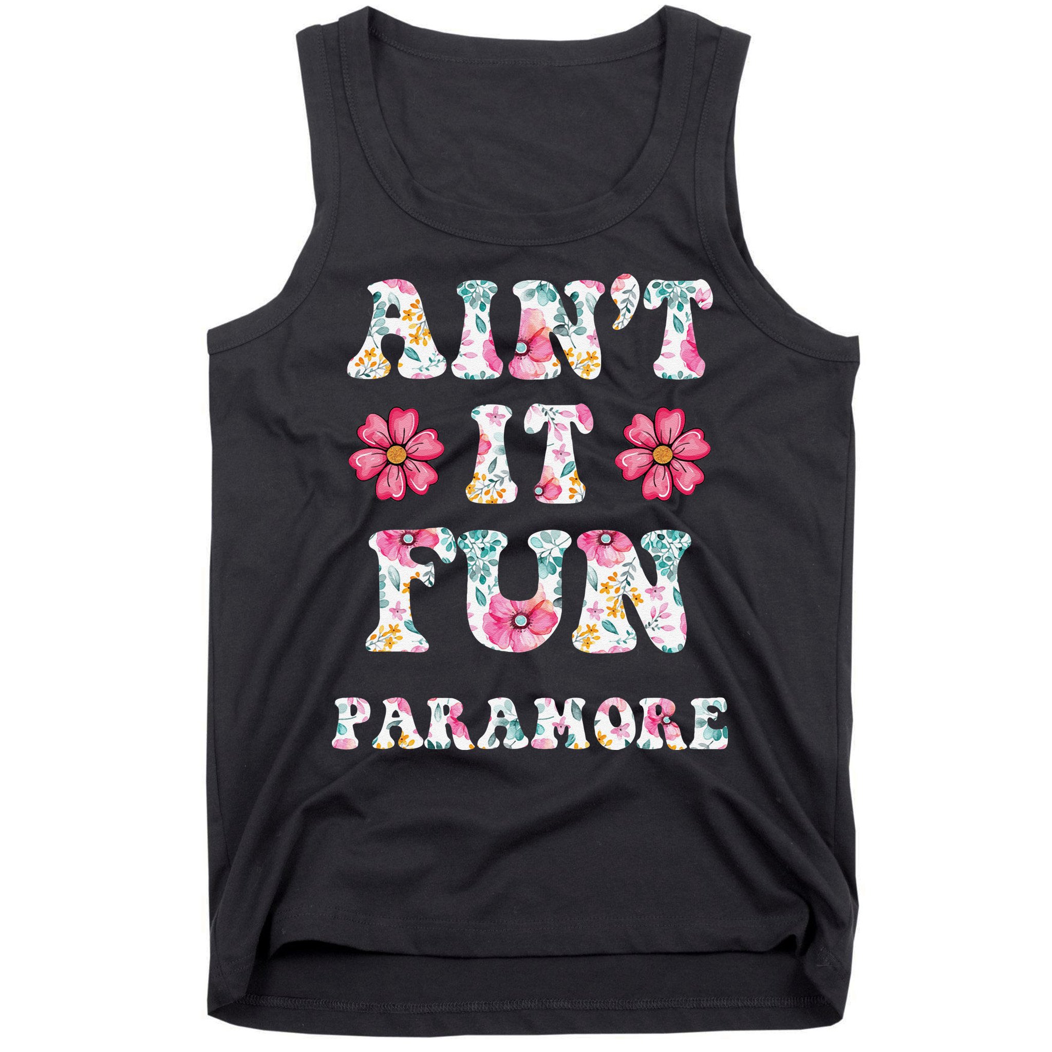 Aint It Fun Paramor.E Floral Music Concert Vintage Tank Top