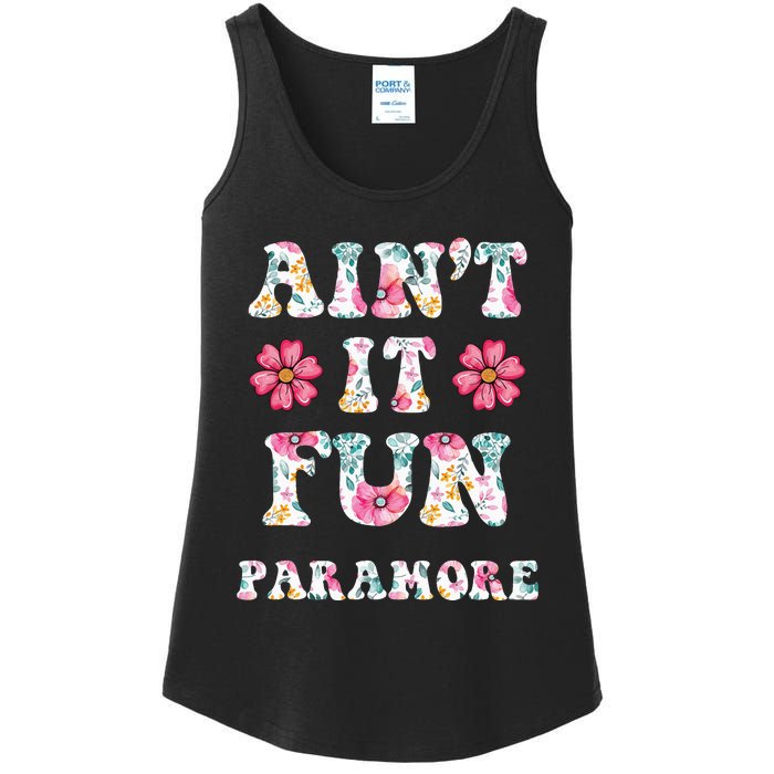 Aint It Fun P.A.R.A.M.O.R.E Floral Music Concert Ladies Essential Tank