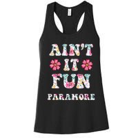 Aint It Fun P.A.R.A.M.O.R.E Floral Music Concert Women's Racerback Tank