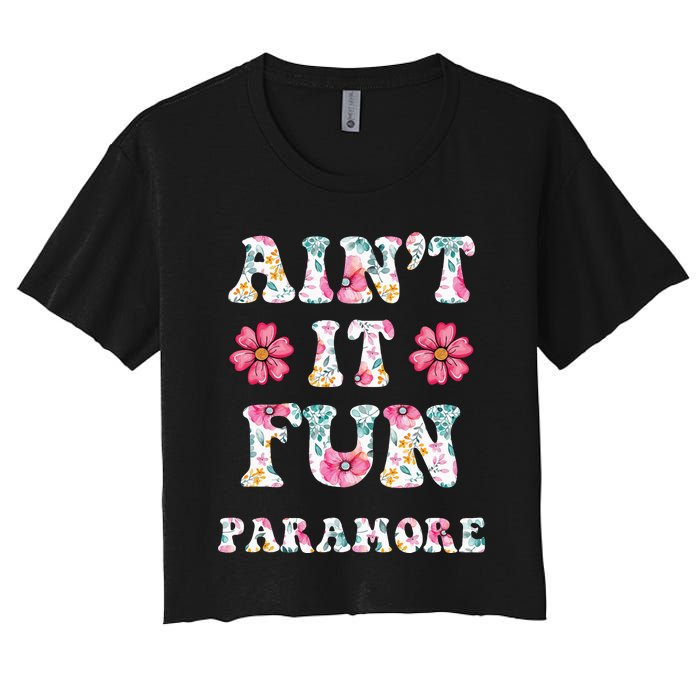 Aint It Fun P.A.R.A.M.O.R.E Floral Music Concert Women's Crop Top Tee