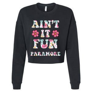 Aint It Fun P.A.R.A.M.O.R.E Floral Music Concert Cropped Pullover Crew