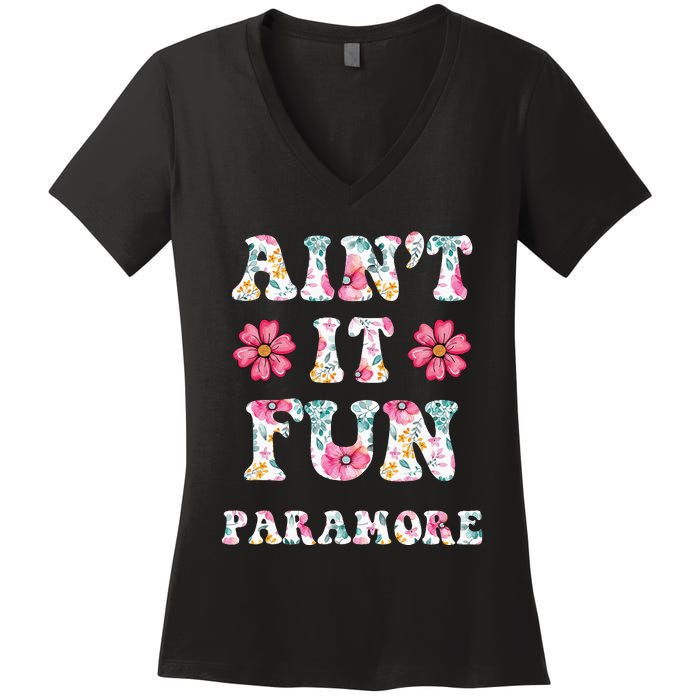 Aint It Fun P.A.R.A.M.O.R.E Floral Music Concert Women's V-Neck T-Shirt