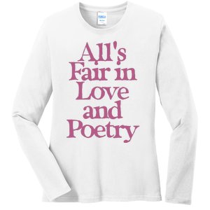 All Is Fair In Love And Poetry Ladies Long Sleeve Shirt