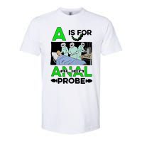 A Is For Anal Alien Probe Softstyle CVC T-Shirt