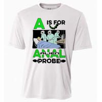 A Is For Anal Alien Probe Cooling Performance Crew T-Shirt