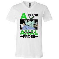 A Is For Anal Alien Probe V-Neck T-Shirt