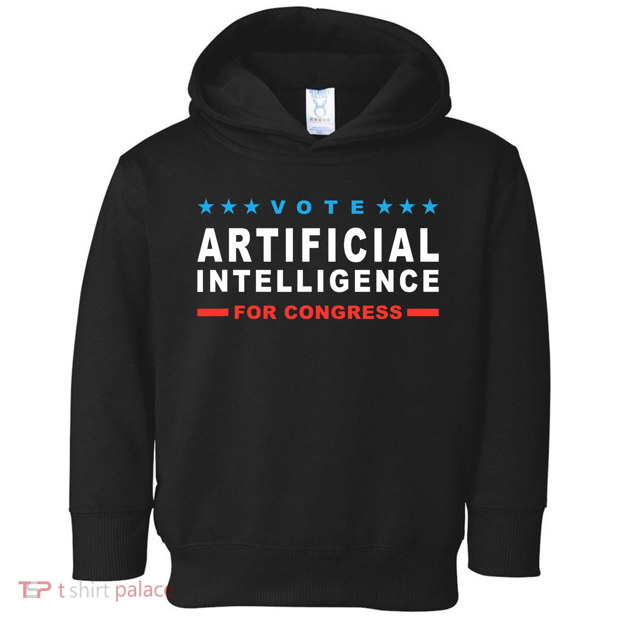 Artificial Intelligence For Congress Funny Election Humor AI Toddler Hoodie