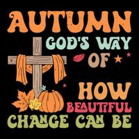 Autumn Is GodS Way Of Showing Us How Beautiful Change Can Be Drawstring Bag