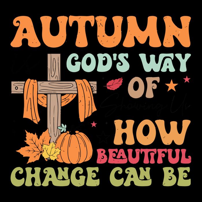 Autumn Is GodS Way Of Showing Us How Beautiful Change Can Be Drawstring Bag