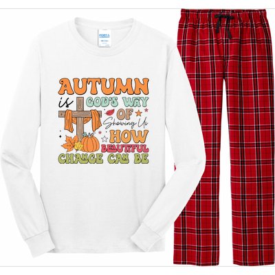 Autumn Is GodS Way Of Showing Us How Beautiful Change Can Be Long Sleeve Pajama Set