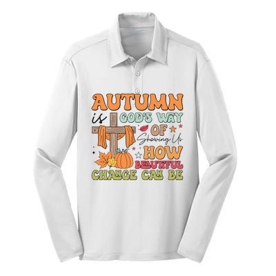 Autumn Is GodS Way Of Showing Us How Beautiful Change Can Be Silk Touch Performance Long Sleeve Polo