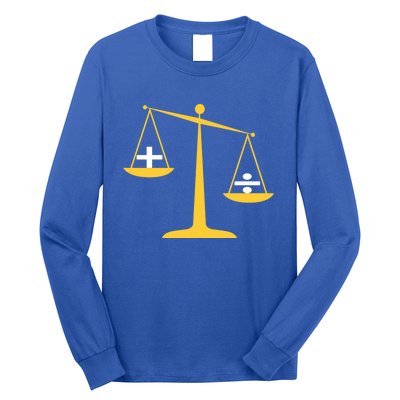 Addition Is Greater Than Division Great Gift Social Justice Gift Long Sleeve Shirt