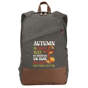 Autumn Is GodS Way Of Showing Us Pumpkin Fall Christian Gift Cotton Canvas Backpack