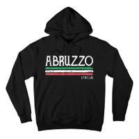 Abruzzo Italia Gift Italian Souvenir Italy Tall Hoodie