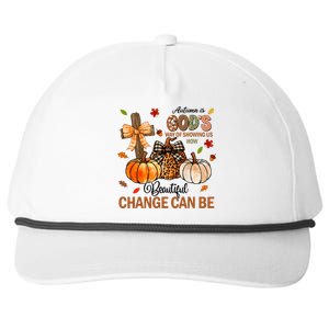 Autumn Is Gods Way Of Showing Us How Beautiful Change Can Be Snapback Five-Panel Rope Hat