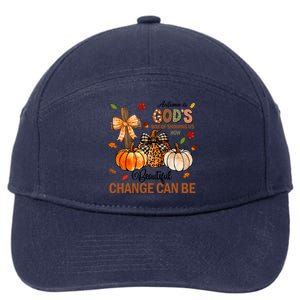 Autumn Is Gods Way Of Showing Us How Beautiful Change Can Be 7-Panel Snapback Hat