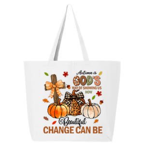 Autumn Is Gods Way Of Showing Us How Beautiful Change Can Be 25L Jumbo Tote