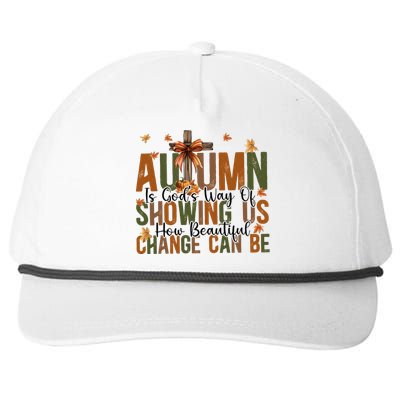 Autumn Is GodS Way Of Showing Us How Beautiful Change Snapback Five-Panel Rope Hat