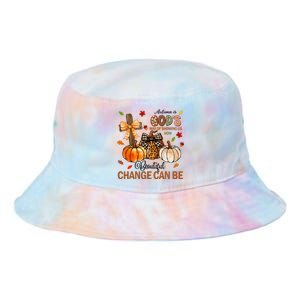 Autumn Is Gods Way Of Showing Us How Beautiful Change Can Be Tie Dye Newport Bucket Hat