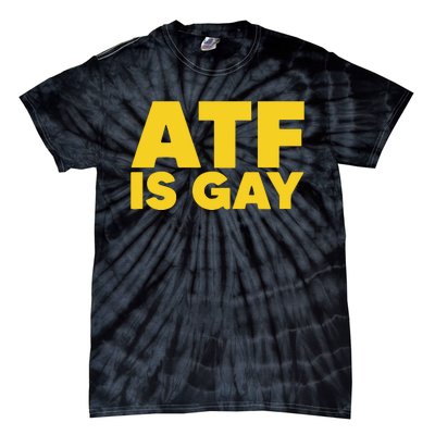 ATF Is Gay Tie-Dye T-Shirt