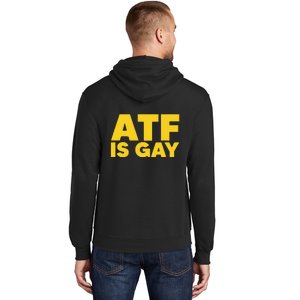 ATF Is Gay Hoodie