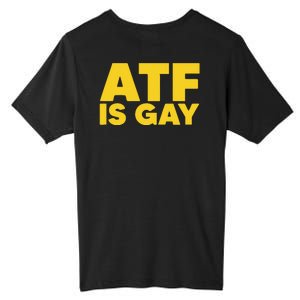 ATF Is Gay Tall Fusion ChromaSoft Performance T-Shirt