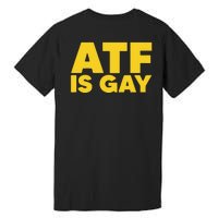 ATF Is Gay Premium T-Shirt