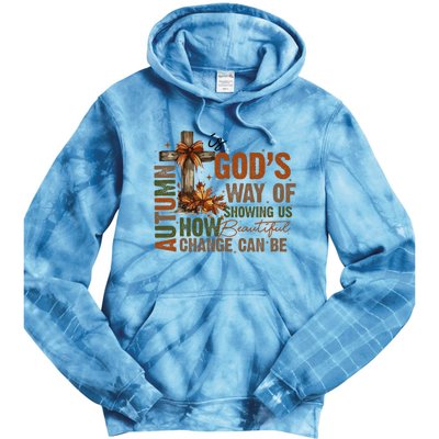 Autumn Is GodS Way Of Showing Us Beautiful Fall Christian Tie Dye Hoodie