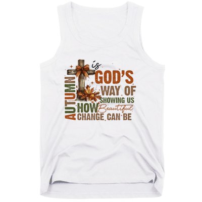 Autumn Is GodS Way Of Showing Us Beautiful Fall Christian Tank Top