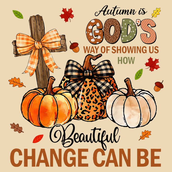 Autumn Is Gods Way Of Showing Us How Beautiful Change Can Be Drawstring Bag