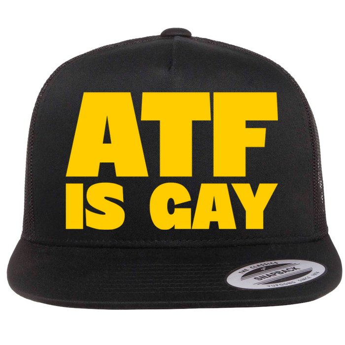 Atf Is Gay Human Rights Equality Pride Flat Bill Trucker Hat