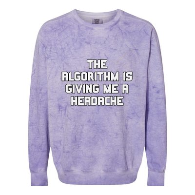 Algorithm Is Giving Me A Headache Futuristic Data Network Colorblast Crewneck Sweatshirt