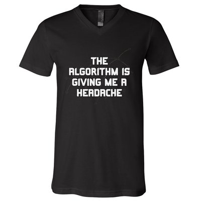 Algorithm Is Giving Me A Headache Futuristic Data Network V-Neck T-Shirt