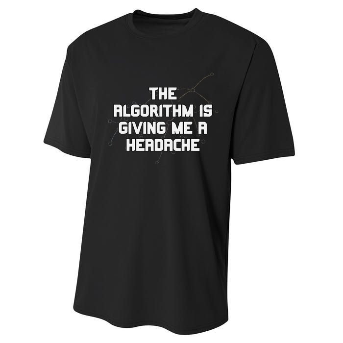 Algorithm Is Giving Me A Headache Futuristic Data Network Performance Sprint T-Shirt