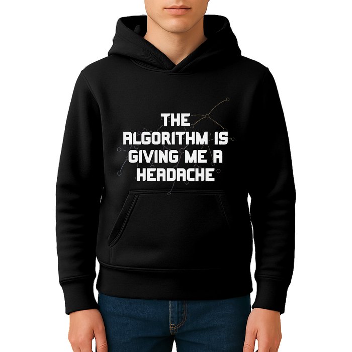 Algorithm Is Giving Me A Headache Futuristic Data Network Kids Hoodie