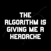 Algorithm Is Giving Me A Headache Futuristic Data Network Kids T-Shirt