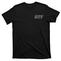 Atf Is Gay Human Rights Equality Pride Greystyle Front And Back T-Shirt