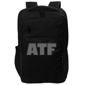 Atf Is Gay Human Rights Equality Pride Greystyle Front And Back Impact Tech Backpack