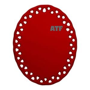 Atf Is Gay Human Rights Equality Pride Greystyle Front And Back Ceramic Oval Ornament