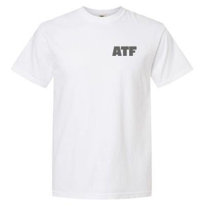 Atf Is Gay Human Rights Equality Pride Greystyle Front And Back Garment-Dyed Heavyweight T-Shirt