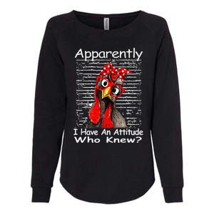 Apparently I Have An Attitude Who Knew Funny Chicken Retro Womens California Wash Sweatshirt