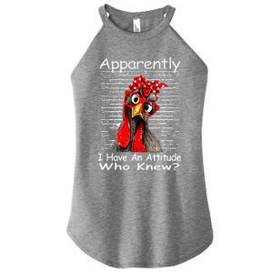 Apparently I Have An Attitude Who Knew Funny Chicken Retro Women's Perfect Tri Rocker Tank