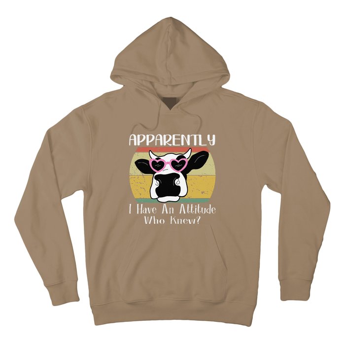 Apparently I Have An Attitude Who Knew Funny Cow Retro Meme Hoodie