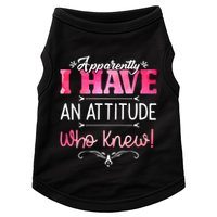 Apparently I Have An Attitude Who Knew Funny Sarcastic Gift Doggie Tank