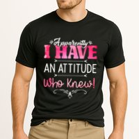 Apparently I Have An Attitude Who Knew Funny Sarcastic Gift Performance Shirt