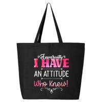 Apparently I Have An Attitude Who Knew Funny Sarcastic Gift 25L Jumbo Tote