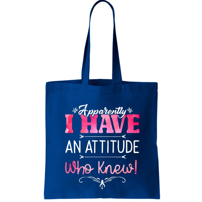 Apparently I Have An Attitude Who Knew Funny Sarcastic Gift Bag